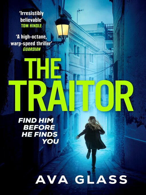Title details for The Traitor by Ava Glass - Wait list